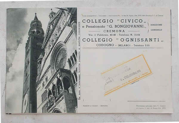 Collegio civico e pensionato "G. Bongiovanni" Cremona. - Collegio "Ognissanti" …