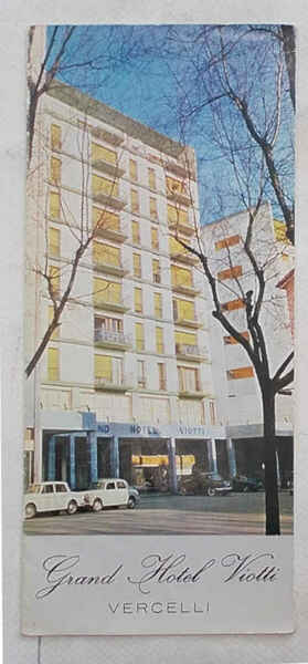 Grand Hotel Viotti. Vercelli.