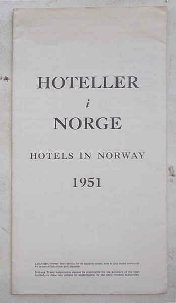 Hoteller i Norge. Hotels in Norway. 1951.