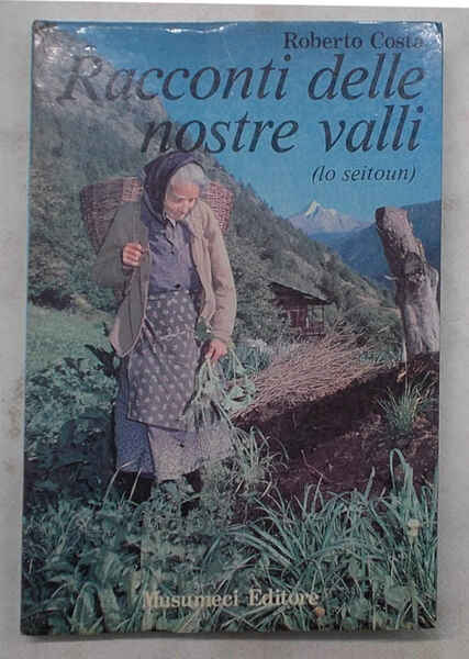 Racconti delle nostre valli (lo seitoun).