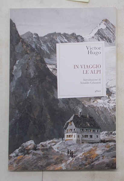 In viaggio. Le Alpi.