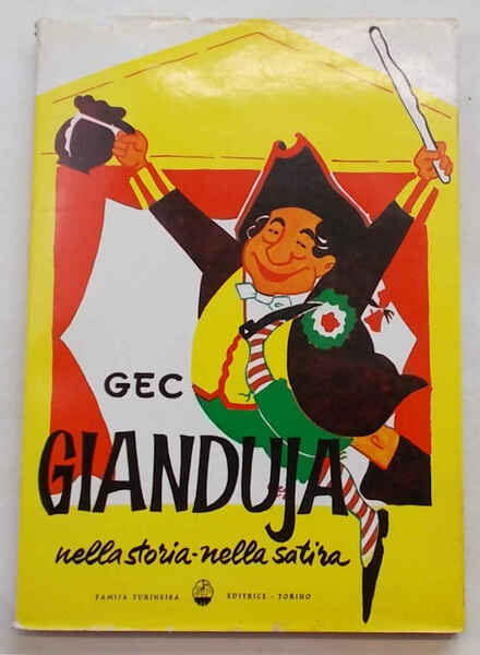Gianduia nella storia - nella satira.