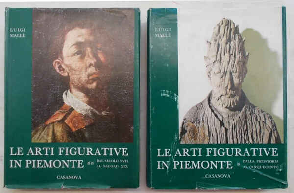 Le arti figurative in Piemonte. Volume I: Dalla preistoria al …