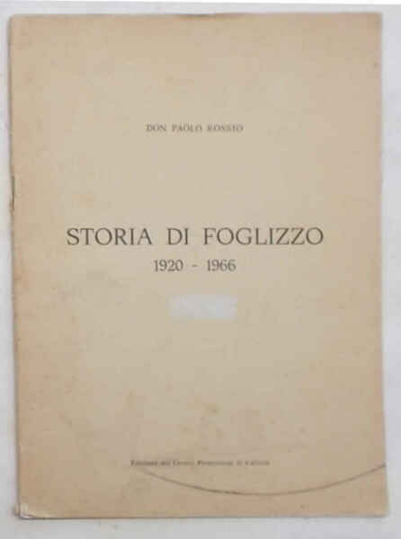 Storia di Foglizzo. 1920-1966