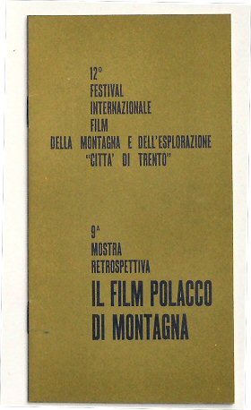 Il film polacco di montagna.