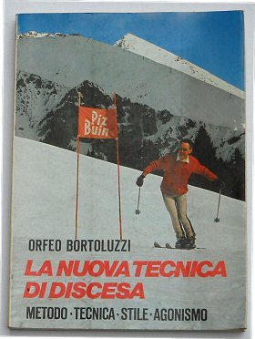 La nuova tecnica di discesa. Come s'impara a sciare bene.