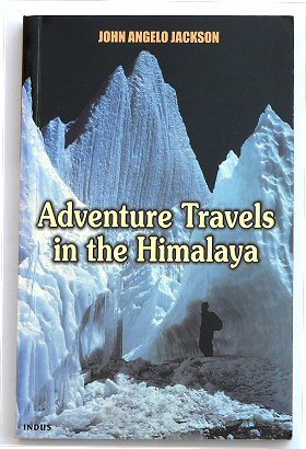 Adventure Travels in the Himalaya.