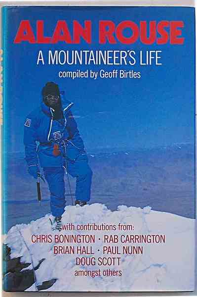 Alan Rouse. A mountaineer's life.