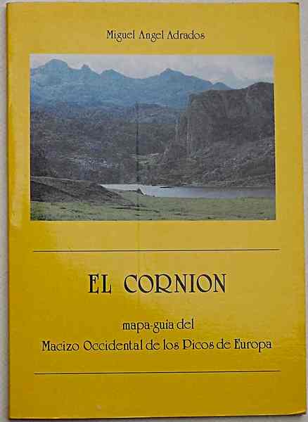 El Cornion mapa-guia del Macizo Occidental de los Picos de …