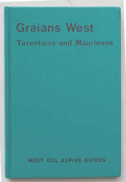Graian West Tarantaise and Maurienne.