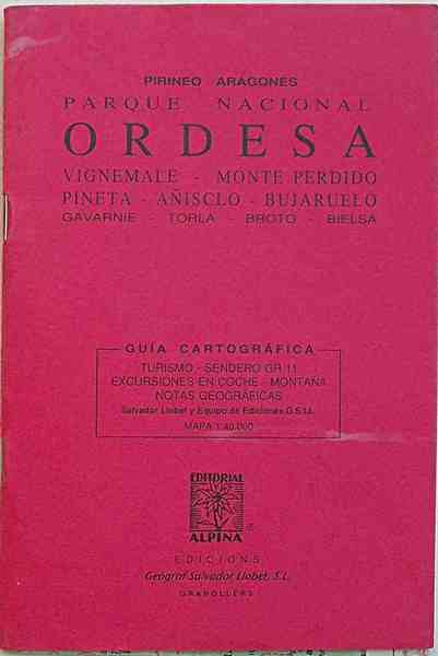 Pirineo Aragonés. Parque Nacional Ordesa. Vignemale - Monte Perdido - …