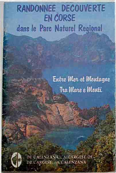 Randonnée decouverte en Corse dans le Parc Naturel Regional. Entre …