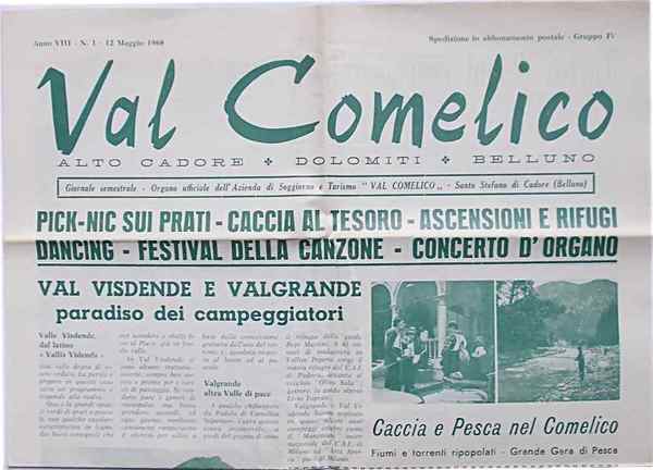 Val Comelico. Alto Cadore. Dolomiti. Belluno.