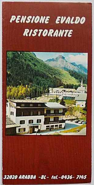 Pensione Evaldo Ristorante. Arabba.