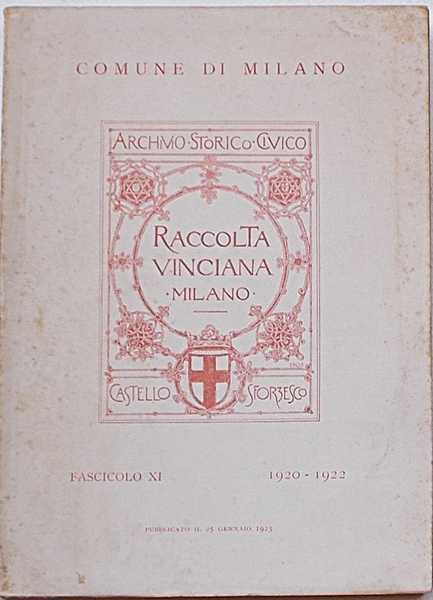 Raccolta Vinciana presso l'Archivio Storico del Comune di Milano. Castello …