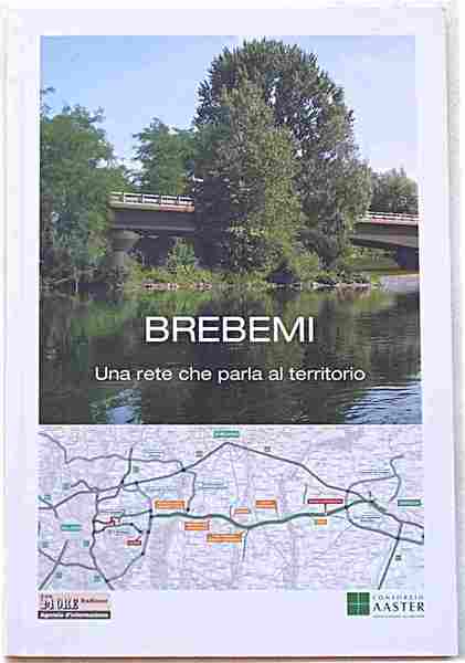 Brebemi. Una rete che parla al territorio.