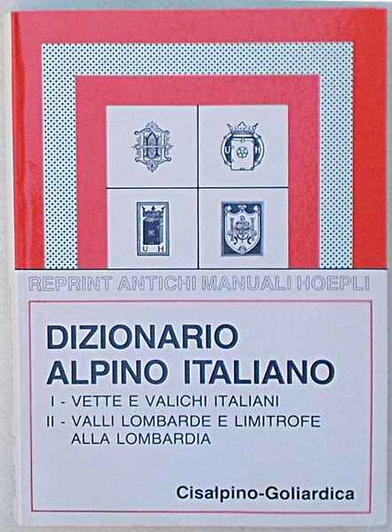 Dizionario alpino italiano.