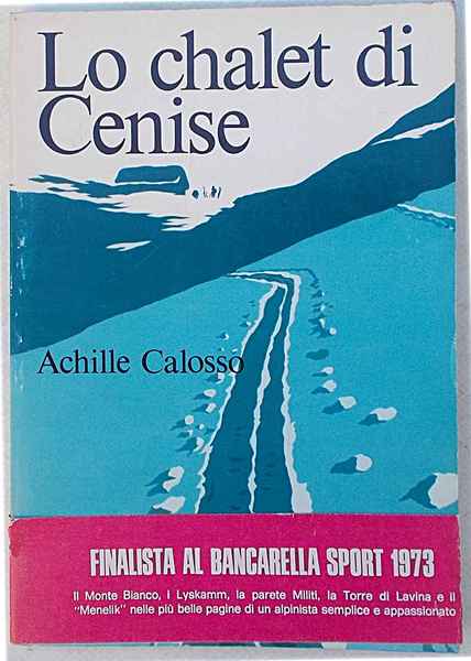 Lo chalet di Cenise.