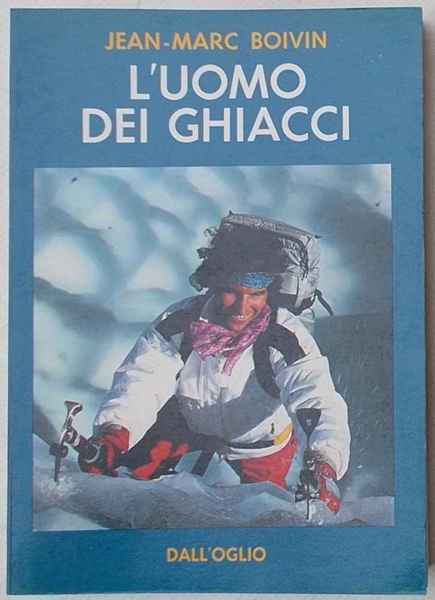 L'uomo dei ghiacci.