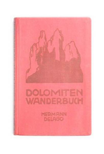 Dolomiten - Wanderbuch.