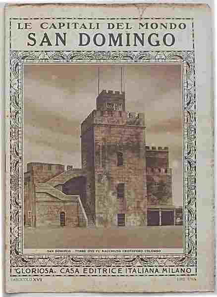 (Le Capitali del Mondo) San Domingo.