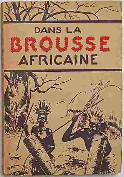 Dans la Brousse africaine.