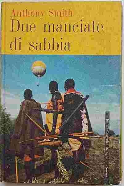 Due manciate di sabbia.