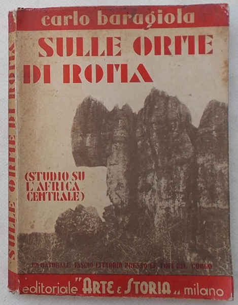 Sulle orme di Roma. Studio sull'Africa centrale.