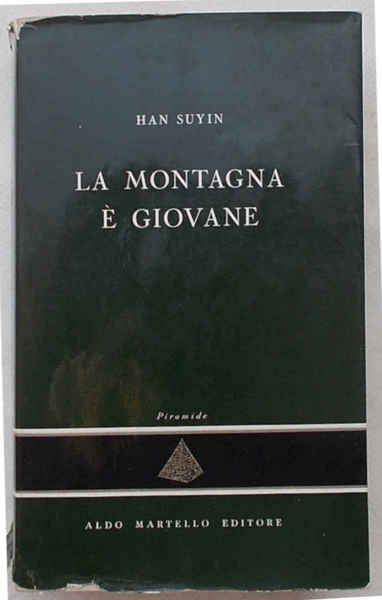La montagna è giovane.