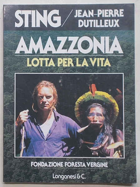 Amazzonia lotta per la vita.