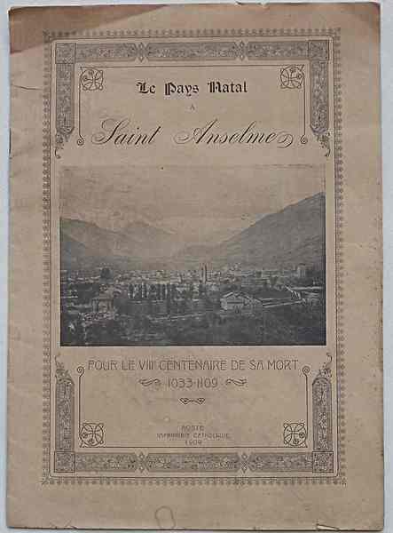 Le Pays Natal a Saint Anselme. Pour le VIIIe Centenaire …