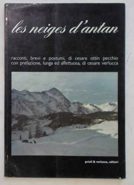 Les neiges d'antan.