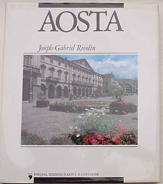 Aosta. Aoste.