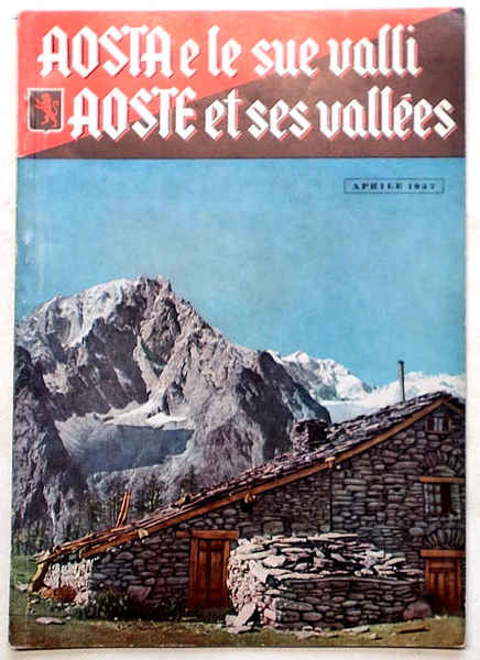 Aosta e le sue valli. Rivista mensile per l'incremento della …