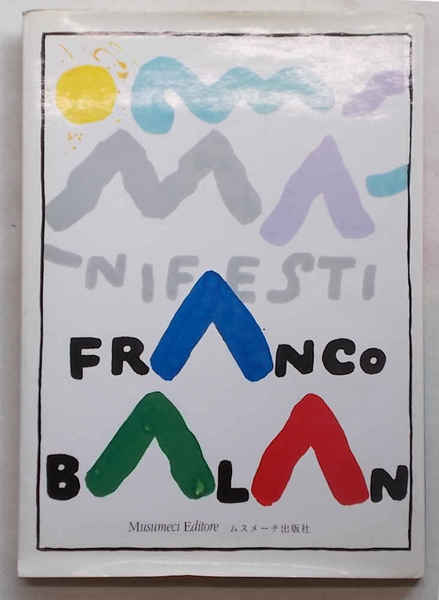 I manifesti di Franco Balan. L'immagine della Valle d'Aosta.