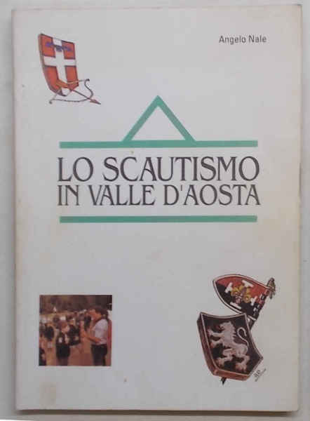 Lo scautismo in Valle d'Aosta.