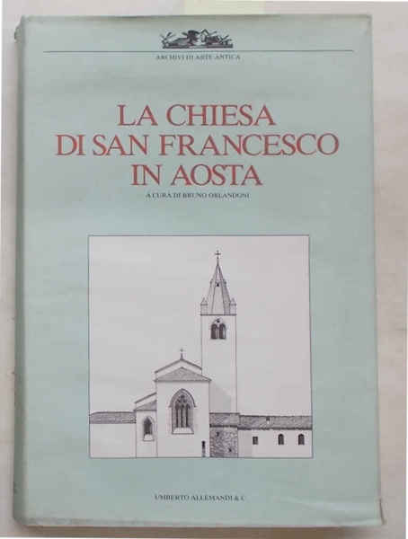 La chiesa di San Francesco in Aosta.