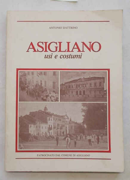 Asigliano usi e costumi.