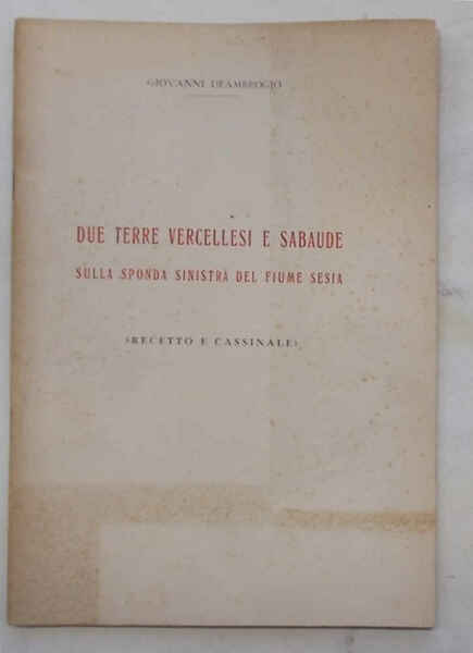 Due terre vercellesi e sabaude sulla sponda sinistra del fiume …