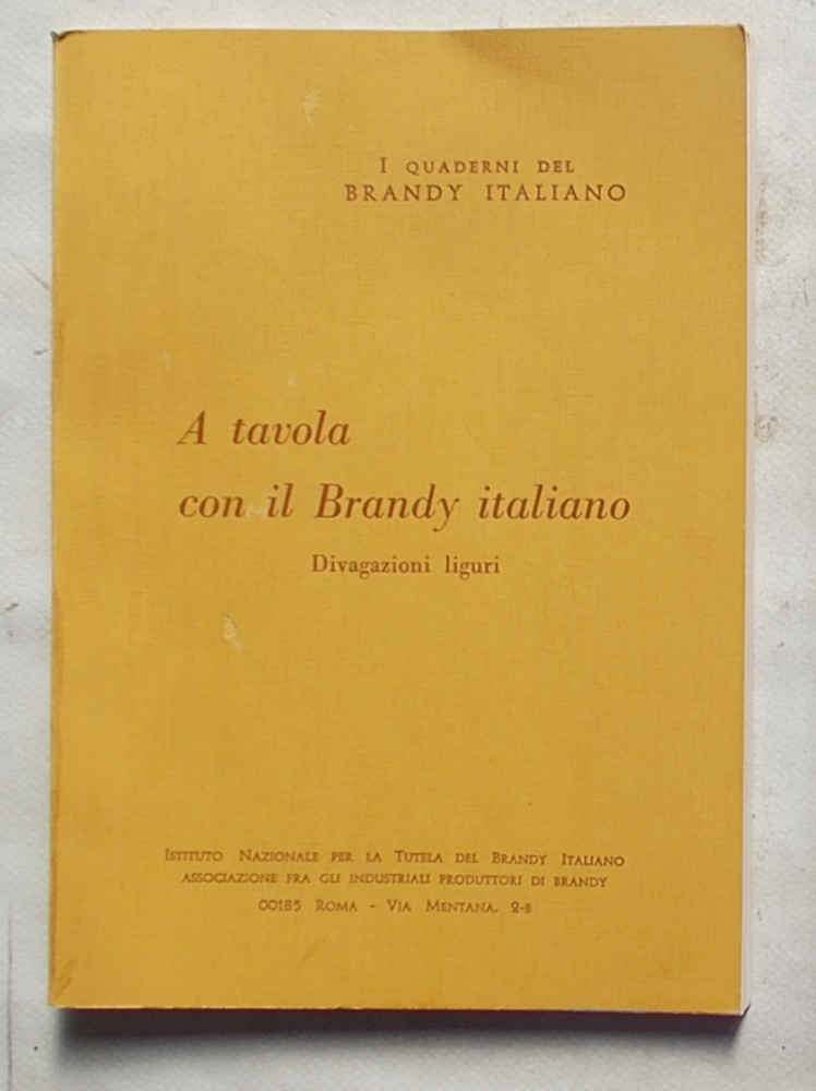 A tavola con il Brandy italiano. Divagazioni liguri.
