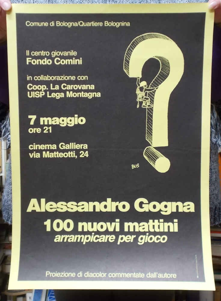 Alessandro Gogna. 100 nuovi mattini arrampicare per gioco.