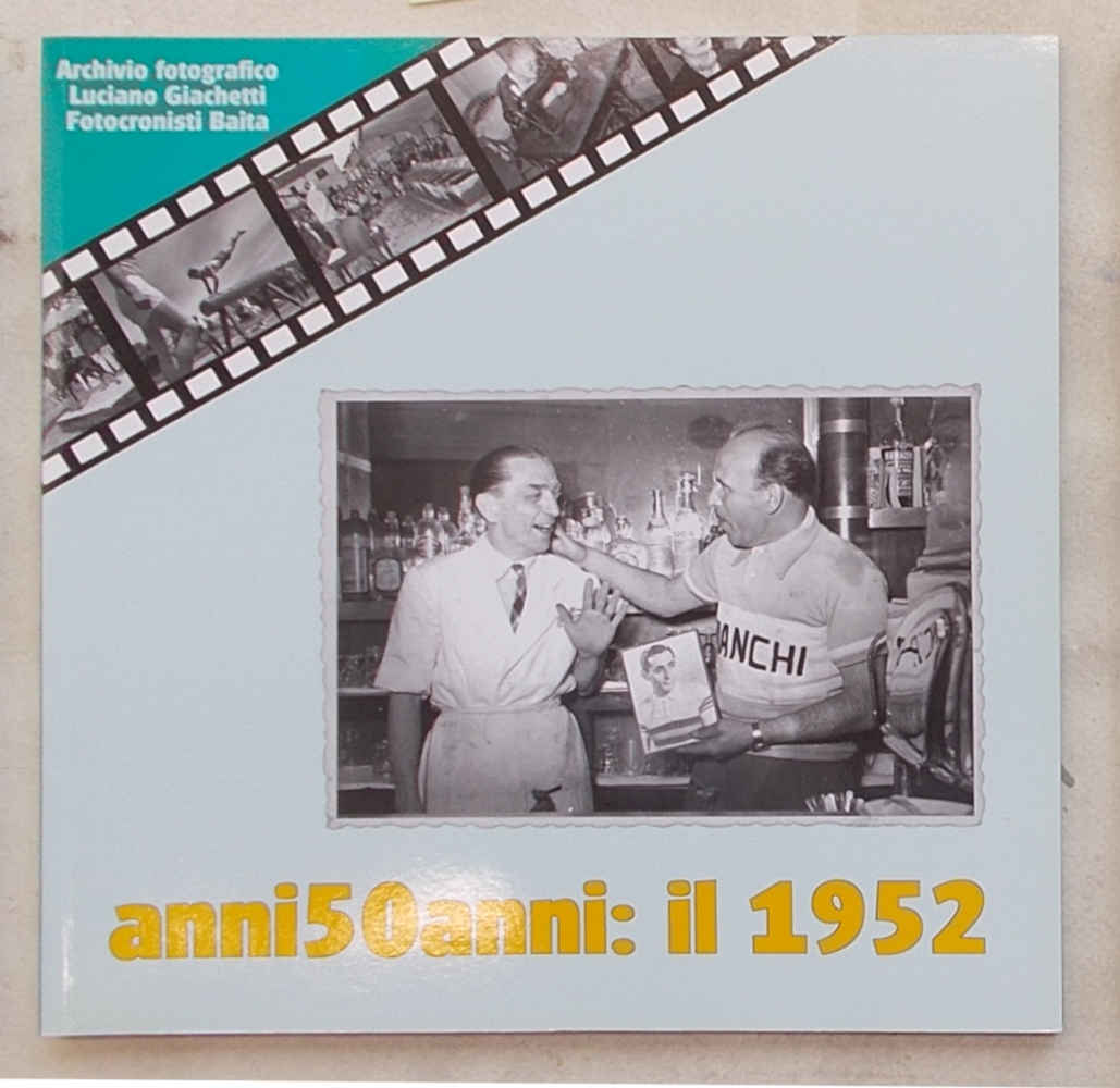 Anni50anni: il 1952.