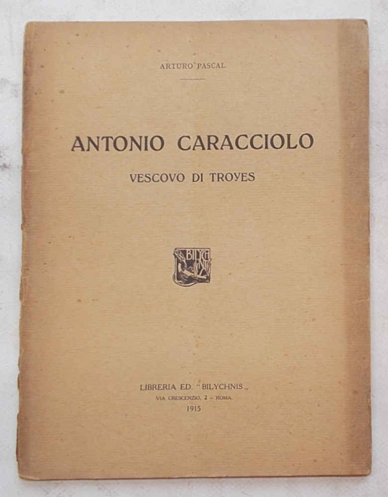 Antonio Caracciolo vescovo di Troyes.