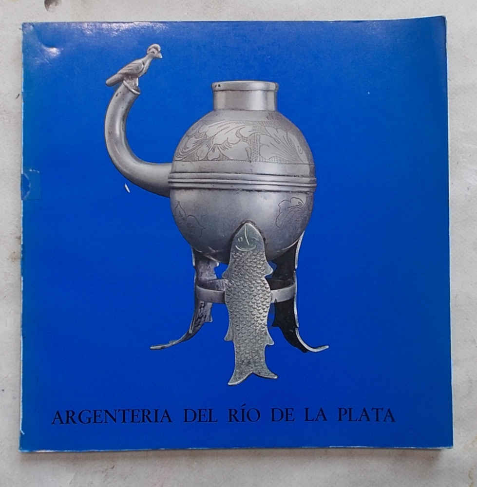 Argenteria del Rio de la Plata.