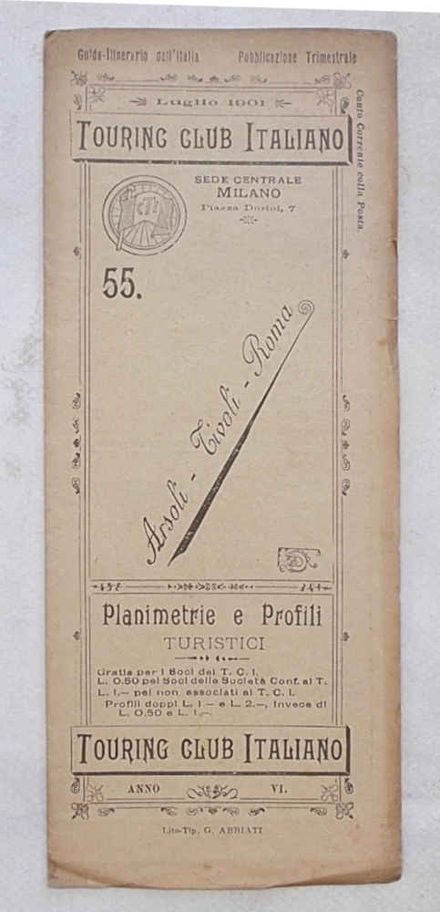 Arsoli - Tivoli - Roma. (Planimetrie e profili ciclistici. 55)