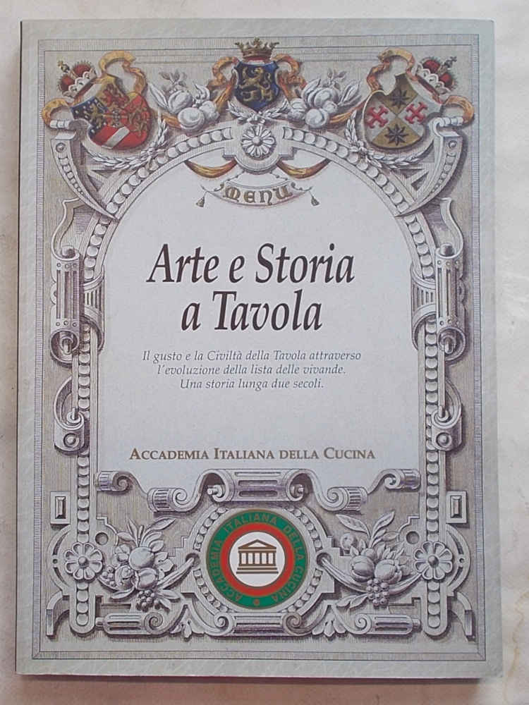 Arte e storia a tavola. Due secoli di menu.