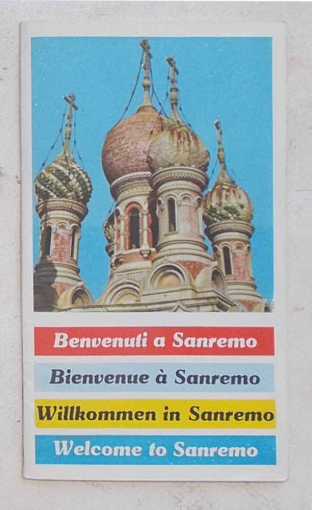 Benvenuti a Sanremo. Bienvenue à Sanremo. Willkommen in Sanremo. Welcome …