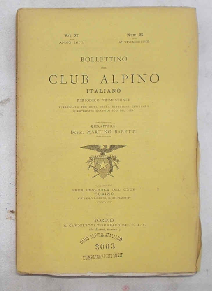 Bollettino del Club Alpino Italiano. N. 32. 4° trimestre 1877