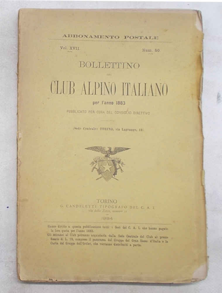 Bollettino del Club Alpino Italiano. N. 50. Anno 1883.
