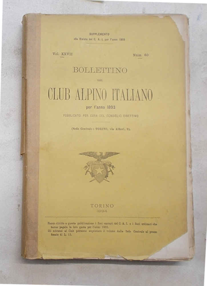 Bollettino del Club Alpino Italiano. N. 60. Anno 1893
